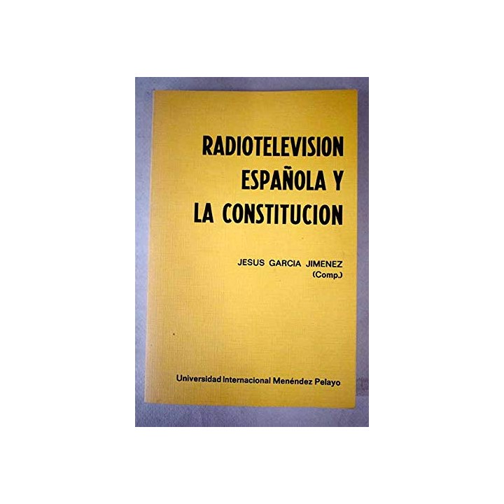 Radiotelevisión española y la Constitución